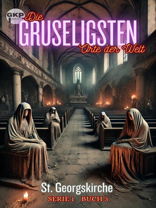 Title details for St. Georgskirche by Grant Kelly - Available